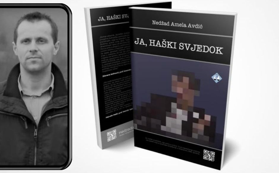 „Ja, haški svjedok“ Nedžada Avdića: Bolno svjedočanstvo iz prve ruke, sa mjesta pogubljenja