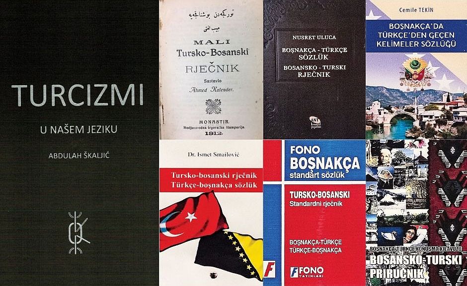 TURCIZMI: Najznačajniji i najoriginalniji sloj u bosanskom jeziku