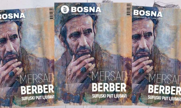 Specijalno izdanje “Bosne”: Mersad Berber – Sufijski put ljubavi